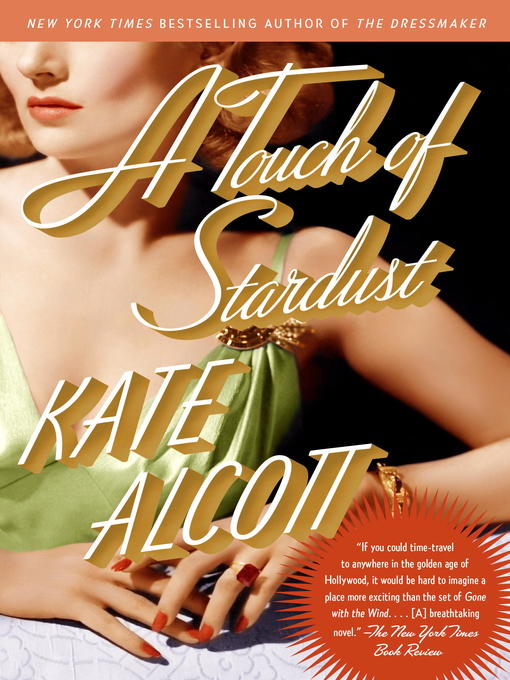 Title details for A Touch of Stardust by Kate Alcott - Available